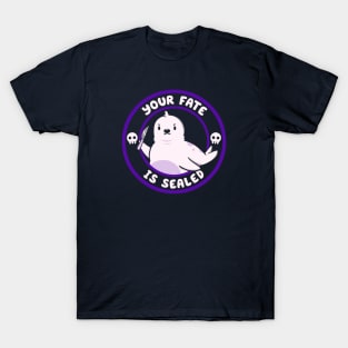 Your Fate is Sealed by Tobe Fonseca T-Shirt